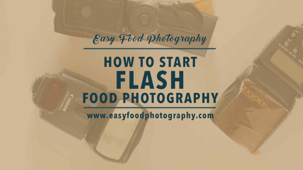 How to start flash food photography